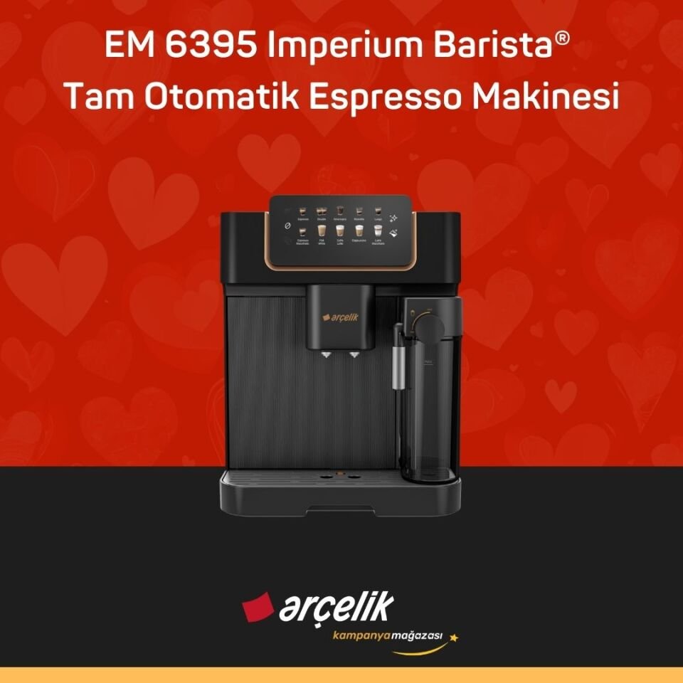 ARÇELİK EM 6395 Imperium Barista® Tam Otomatik Espresso Makinesi