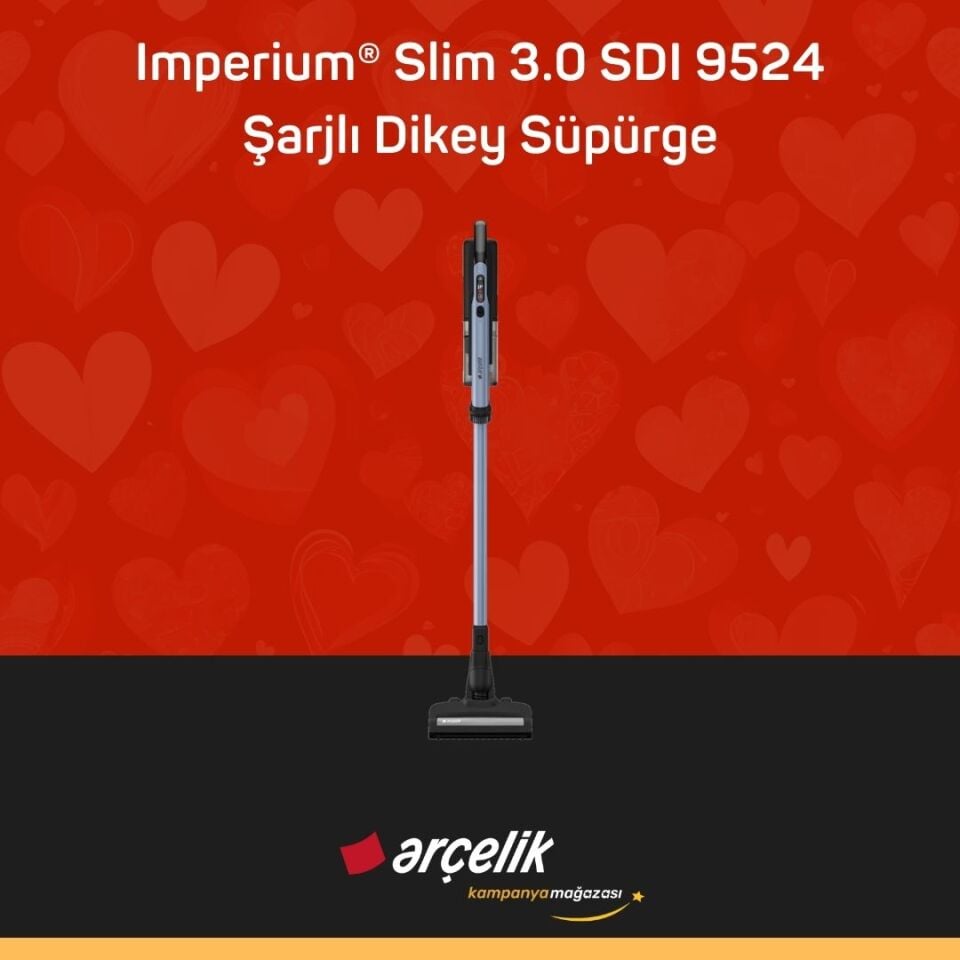 ARÇELİK Imperium® Slim 3.0 SDI 9524 Şarjlı Dikey Süpürge