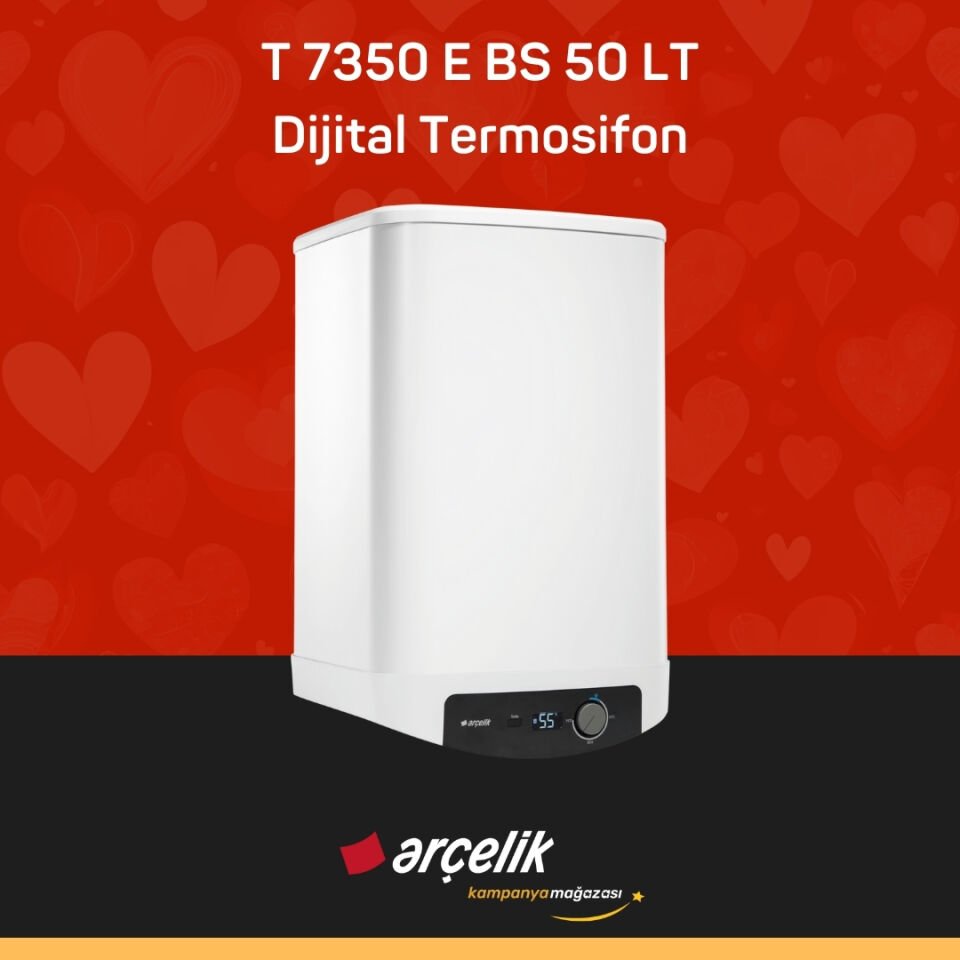 ARÇELİK T 7350 E BS 50 lt. Dijital Termosifon