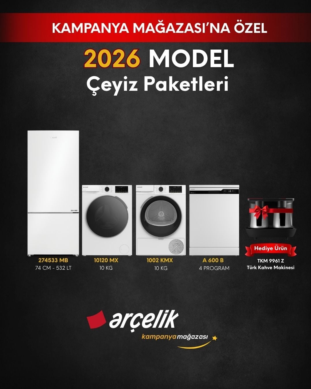 ARÇELİK 4'lü Çeyiz Paketi (274533 MB - A 600 B - 10120 MX - 1002 KMX - TKM 9961 Z)