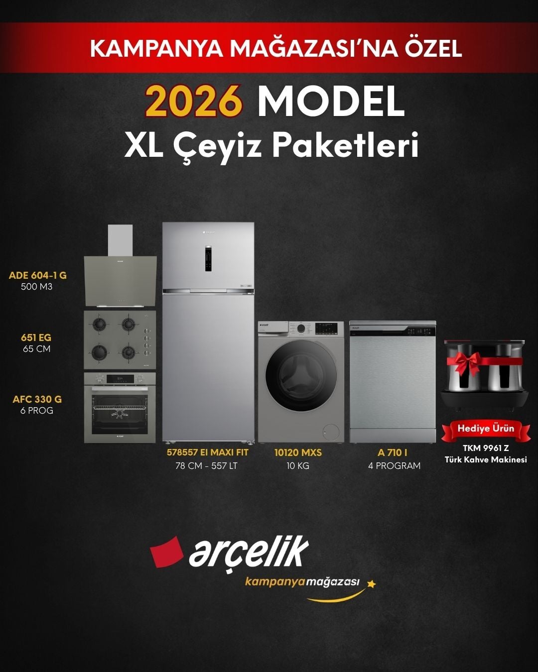 ARÇELİK 6'lı XL Çeyiz Paketi (578557 EI MAXI FIT - A 710 I - 10120 MXS - AFC 330 G - ADE 604-1 G - OCD T 651 EG - TKM 9961 Z)