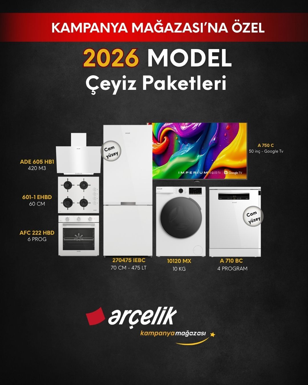 ARÇELİK 7'li Çeyiz Paketi (270475 IEBC - A 710 BC - 10120 MX - A 750 C - AFC 222 HBD - ADE 605 HB1 - OCD T 601-1 EHBD)