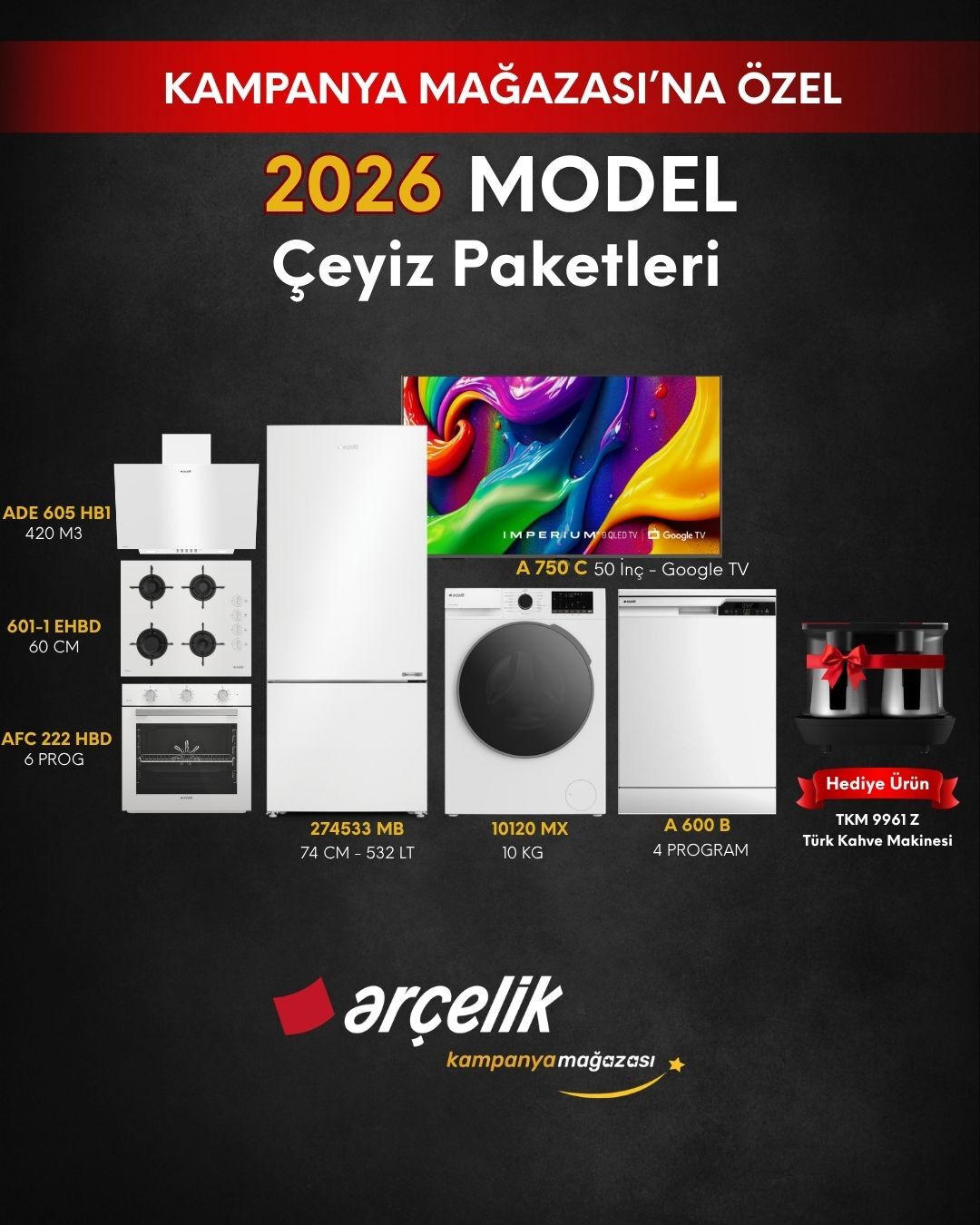 ARÇELİK 7'li Çeyiz Paketi (274533 MB - A 600 B - 10120 MX - A 750 C - AFC 222 HBD - ADE 605 HB1 - OCD T 601-1 EHBD - TKM 9961 Z)