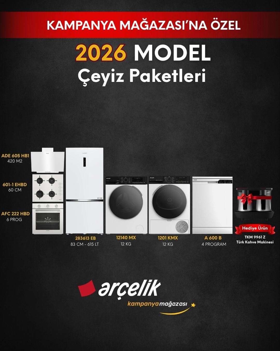 ARÇELİK 7'li XL Çeyiz Paketi (283613 EB - A 600 B - 12140 MX - 1201 KMX - AFC 222 HBD - ADE 605 HB1 - OCD T 601-1EHBD - TKM 9961 Z)