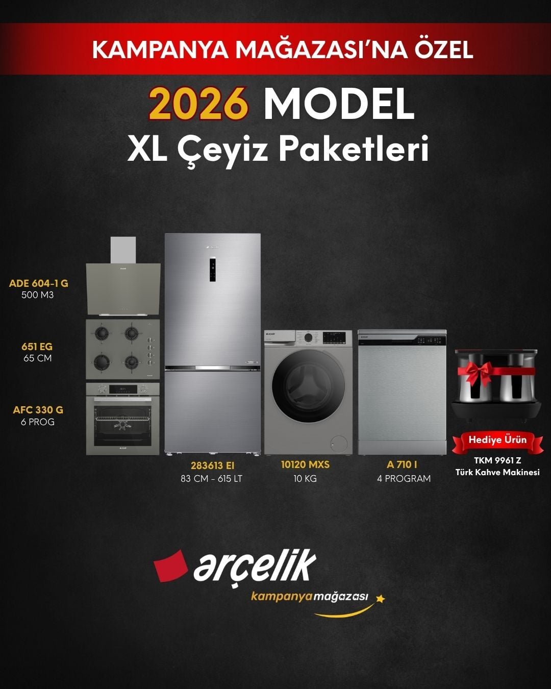 ARÇELİK 6'lı XL Çeyiz Paketi (283613 EI - A 710 I - 10120 MXS - AFC 330 G - ADE 604-1 G - OCD T 651 EG - TKM 9961 Z)