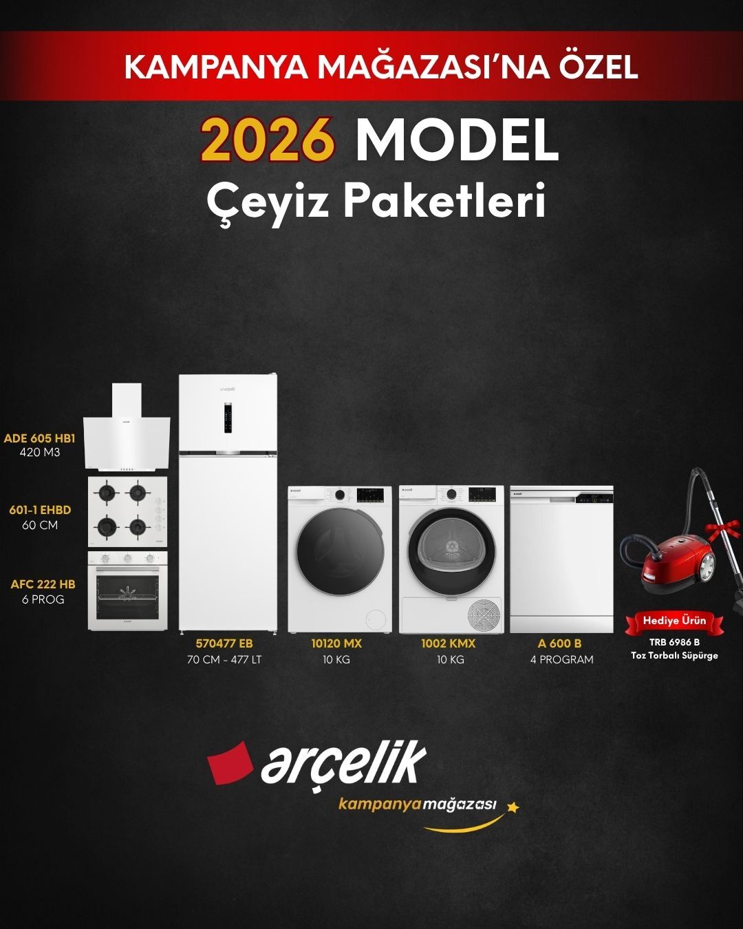 ARÇELİK 7'li Çeyiz Paketi (570477 EB - A 600 B - 10120 MX - 1002 KMX - AFC 222 HBD - ADE 222 HBD - ADE 605 HB1 - OCD T 601-1 EHBD - TRB 6986 B)
