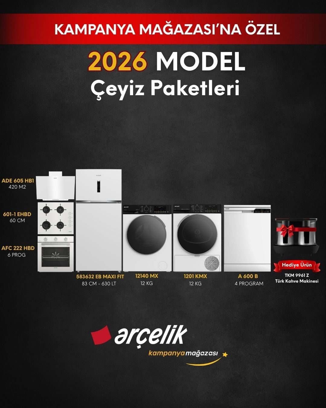 ARÇELİK 7'li XL Çeyiz Paketi (583632 EB MAXI FIT - A 600 B - 12140 MX - 1201 KMX - AFC 222 HBD - ADE 605 HB1 - OCD T 601-1EHBD - TKM 9961 Z)