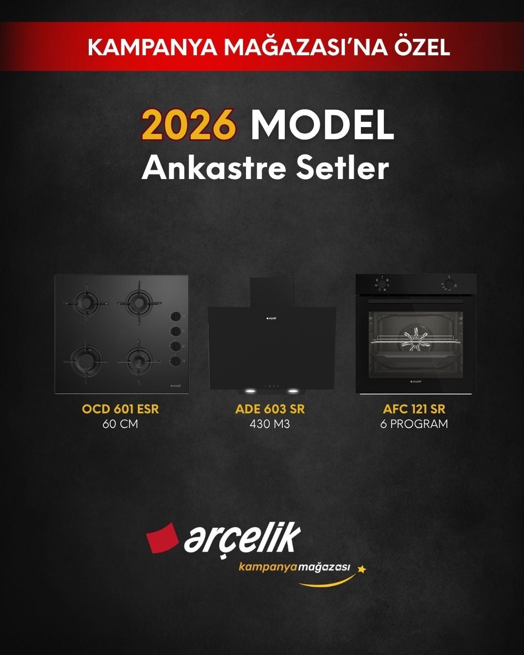 ARÇELİK Ankastre Setler (OCD 601 ESR - ADE 603 SR - AFC 121 SR)