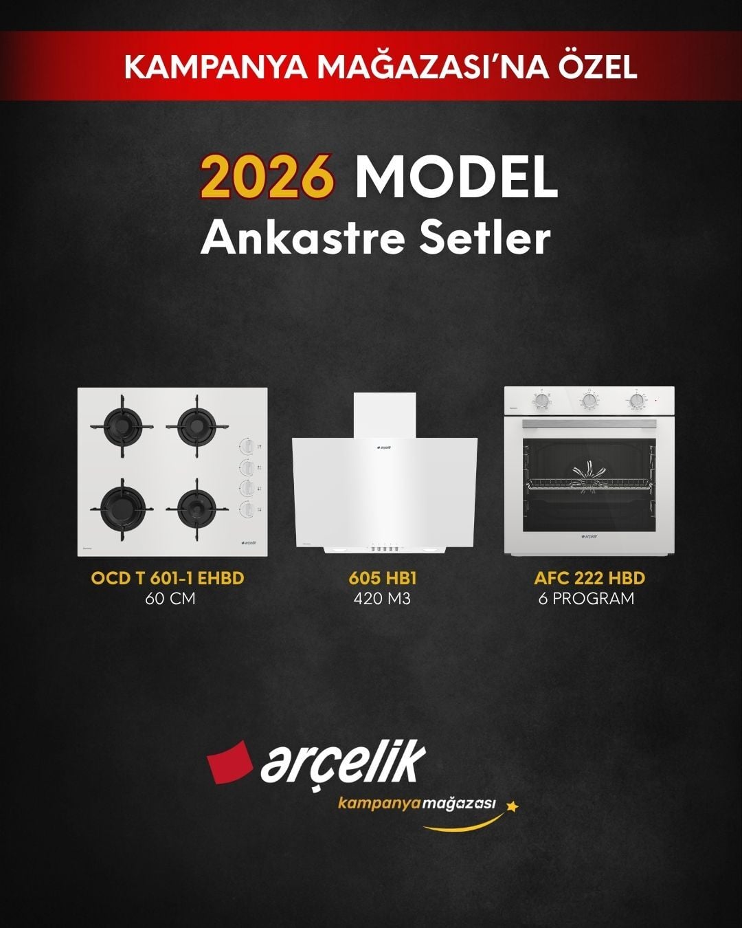 ARÇELİK Ankastre Setler (OCD T 601-1 EHBD - 605 HB1 - AFC 222 HBD)