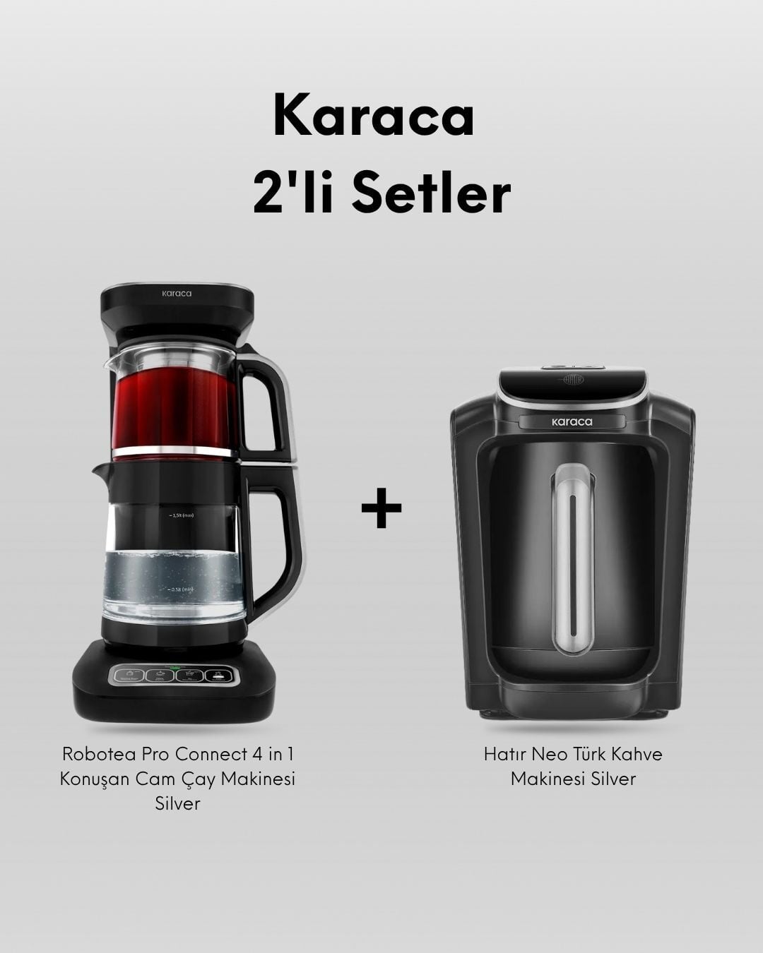 Karaca 2'li Set (Robotea + Neo) - Silver