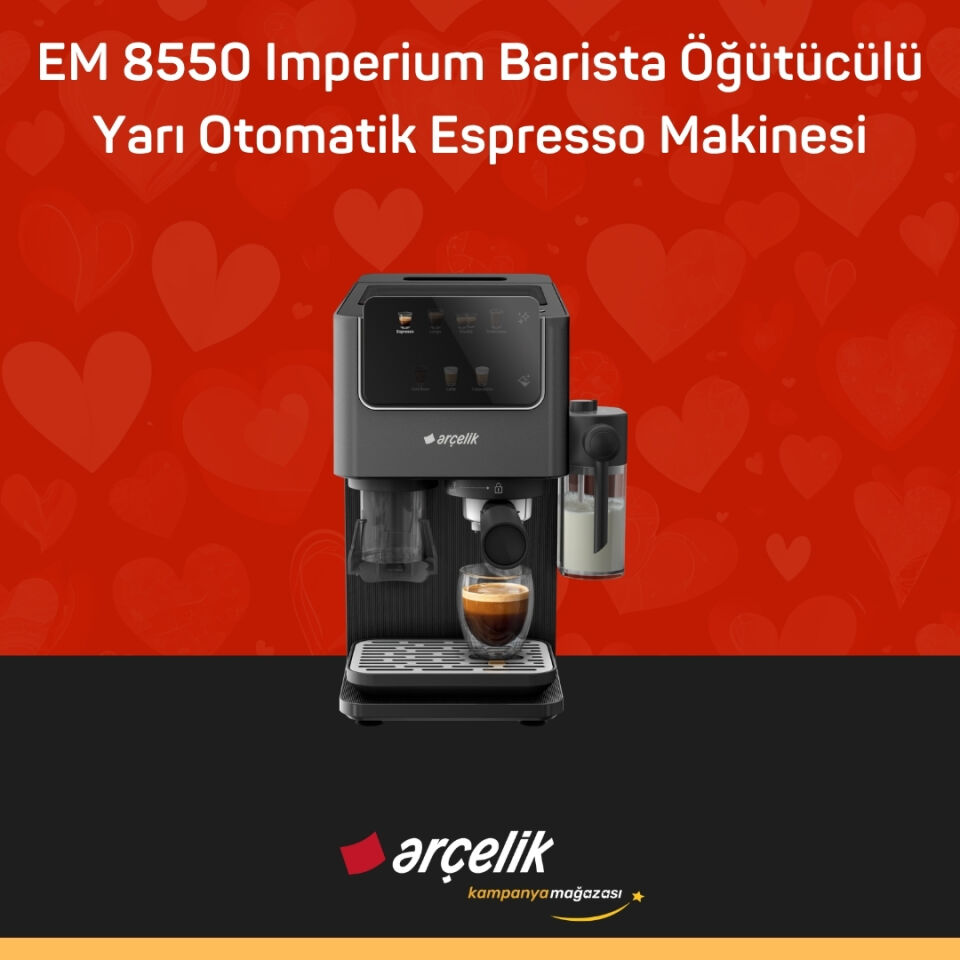 ARÇELİK EM 8550 Imperium Barista Öğütücülü Yarı Otomatik Espresso Makinesi