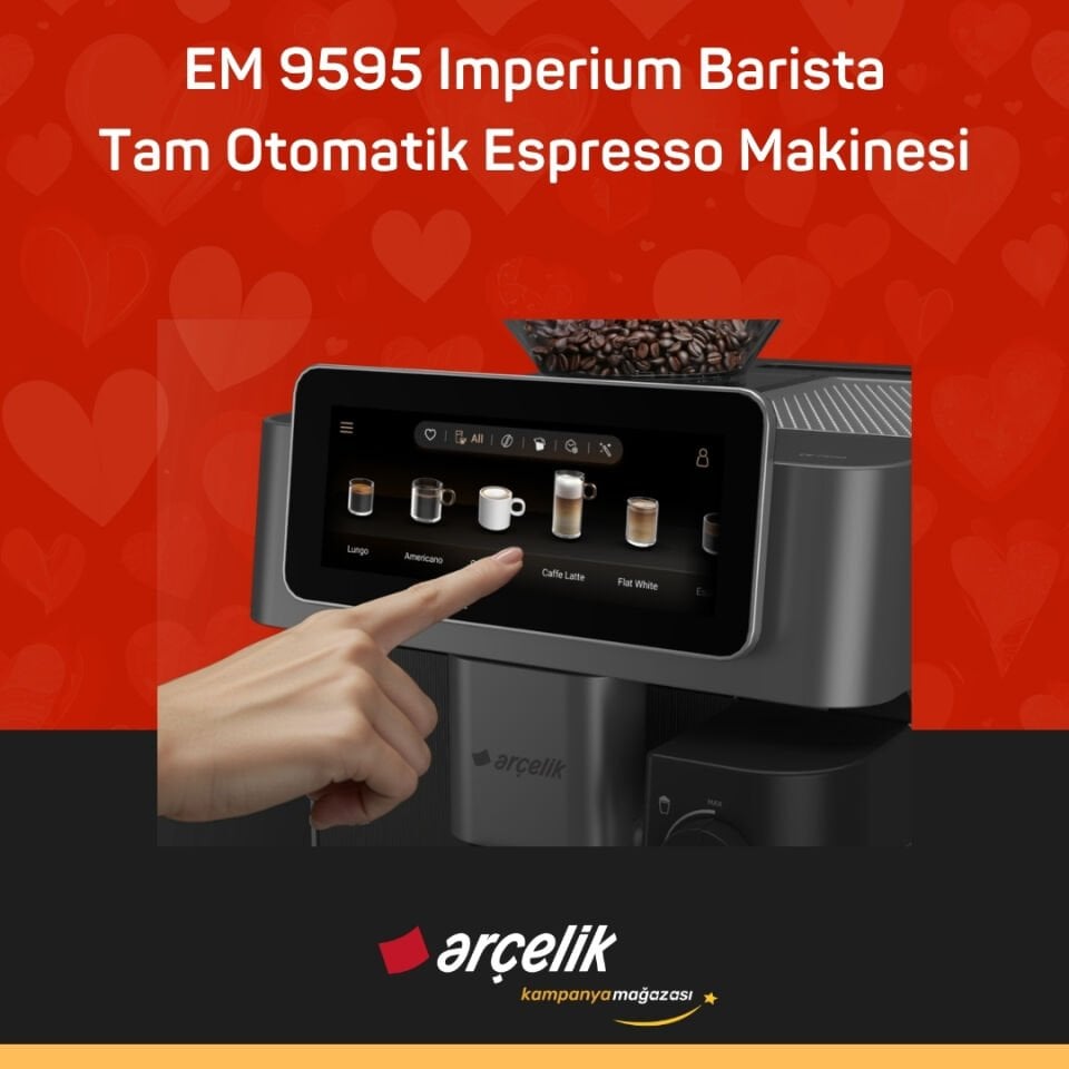 ARÇELİK EM 9595 Imperium Barista Tam Otomatik Espresso Makinesi